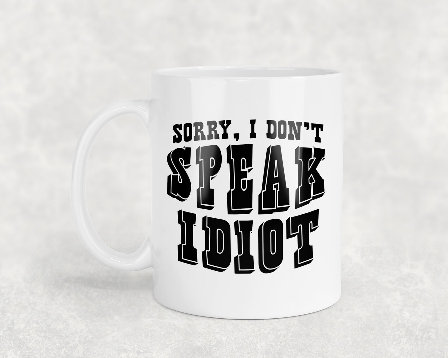 Sarcasm Quote 11oz Mug